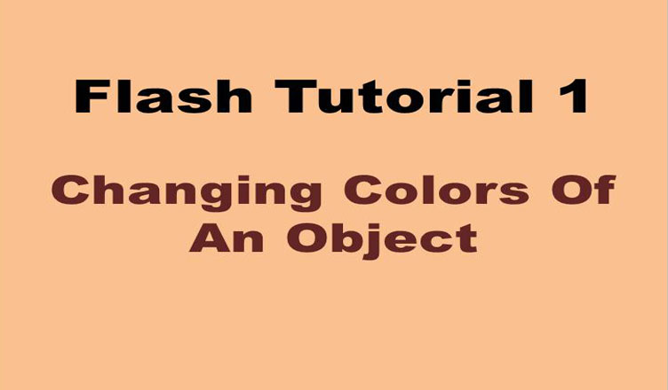 Changing Colors of An Object Using Flash