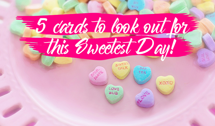 5 Cards To Look Out For This Sweetest Day