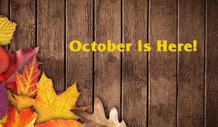 October is here!